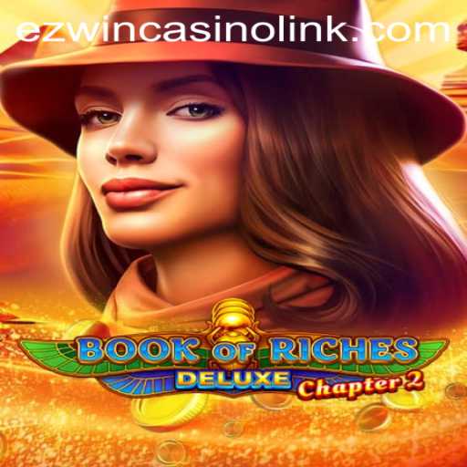 Exploring the Exciting World of Book of Riches Deluxe Chapter 2: A Casino Adventure