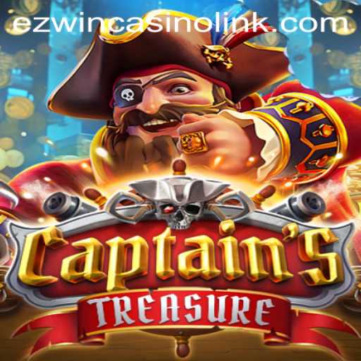 Unveiling CaptainssTreasure: Your Guide to Adventure and Winning at ezwin casino link