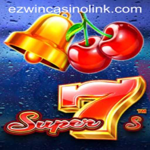 Discovering the Thrills of Super7s at EZWin Casino
