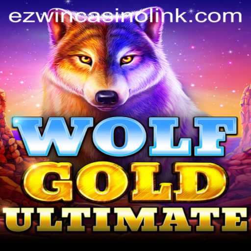 Mastering the Thrills of Wolf Gold Ultimate at EZWin Casino